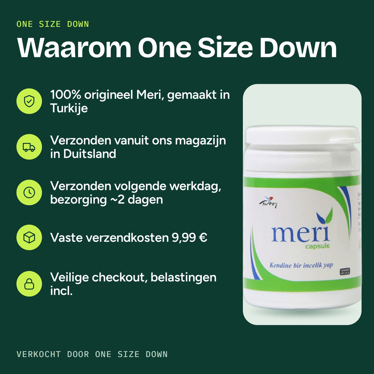 Waarom kopen bij One Size Down: originele Meri, verzonden vanuit Duitsland in 2 tot 4 werkdagen